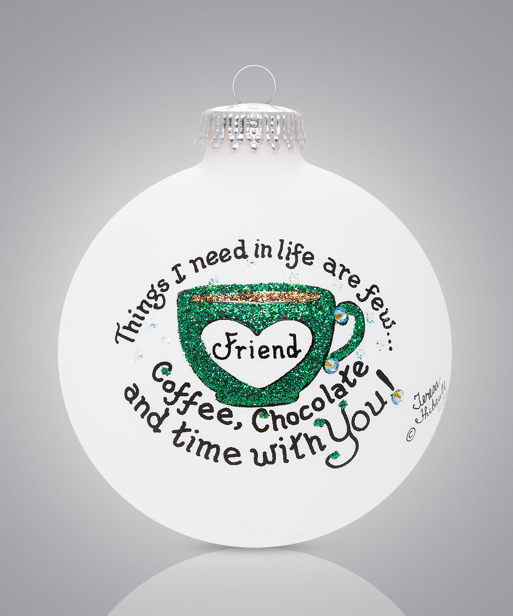 Coffee Chocolate and Friend Time Ornament - Hand-Painted Glass Gift for Friends