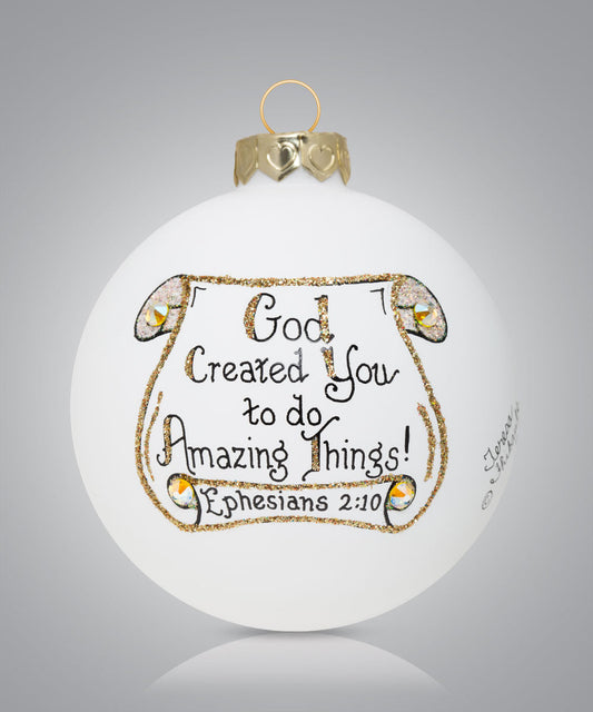 Hand-painted glass ornament with scroll design and scripture “God created you to do amazing things”