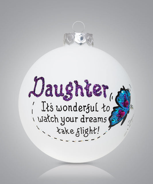 Hand-painted glass ornament with butterfly and message about daughter’s dreams taking flight