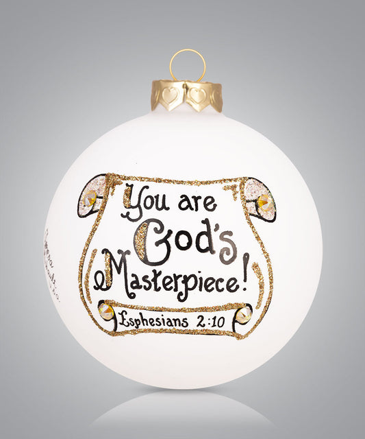 Hand-painted glass ornament with scripture “You are God’s masterpiece!”